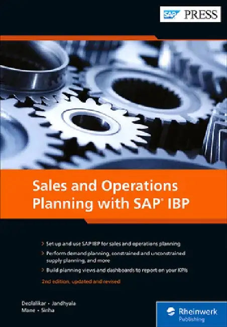 Sales and Operations Planning with SAP IBP by Sagar Deolalikar