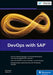 Devops with SAP by Raja Gupta