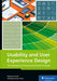 Usability and User Experience Design: The Comprehensive Guide to Data-Driven UX Design by Benjamin Franz