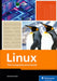 Linux: The Comprehensive Guide by Michael Kofler