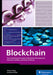 Blockchain: The Comprehensive Guide to Blockchain Development, Ethereum, Solidity, and Smart Contracts by Tobias Fertig