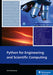 Python for Engineering and Scientific Computing by Veit Steinkamp