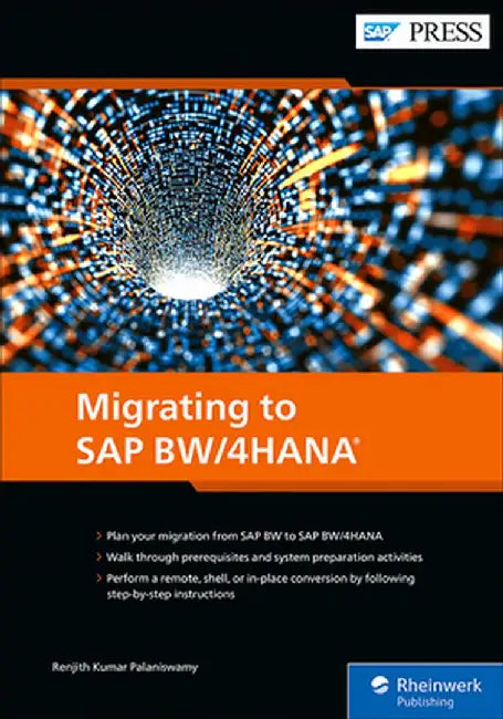 Migrating to SAP Bw/4hana by Renjith Kumar Palaniswamy