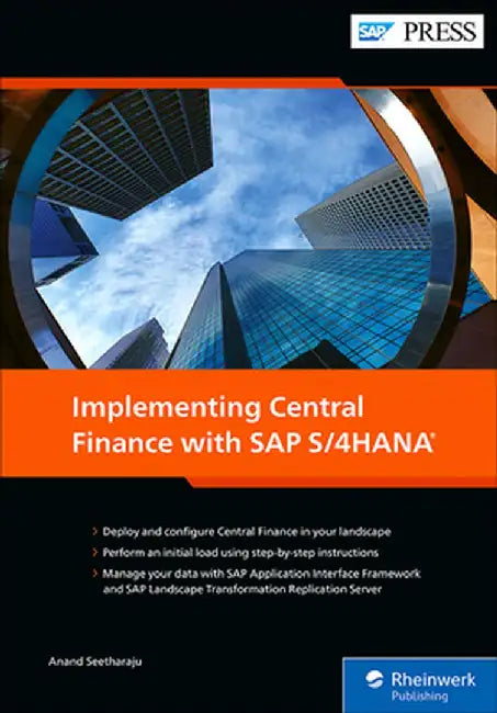 Implementing Central Finance with SAP S/4hana by Anand Seetharaju