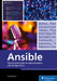 Ansible: The Practical Guide for Administrators and Devops Teams by Axel Miesen