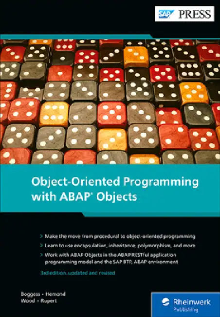 Object-Oriented Programming with ABAP Objects by Jeffrey Boggess, Colby Hemond, James Wood