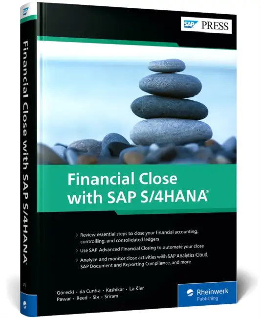 Financial Close with SAP S/4hana by Francisco Da Cunha, Piotr Górecki, Mandar Kashikar