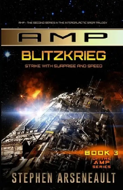 AMP Blitzkrieg by Stephen Arseneault