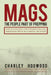 Mags: The People Part of Prepping: How to Plan, Build, and Organize a Mutual Assistance Group in a Survival Situation by Amarilis Hernandez