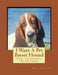 I Want A Pet Basset Hound: Fun Learning Activities by Gail Forsyth