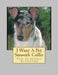 I Want A Pet Smooth Collie: Fun Learning Activities by Gail Forsyth
