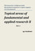Topical Areas of Fundamental and Applied Research II. Vol. 1: Proceedings of the Conference. Moscow, 10-11.10.2013 by Academic, Spc