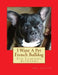 I Want A Pet French Bulldog: Fun Learning Activities by Gail Forsyth