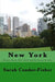 New York: The City of Dreams by Sarah Patricia Condor