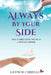 Always By Your Side: True Stories From The Life Of A Psychic Medium by Gaynor Carrillo
