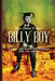 Billy Boy: Caught Between the Orange and the Green by Joyce Milne D'Auria