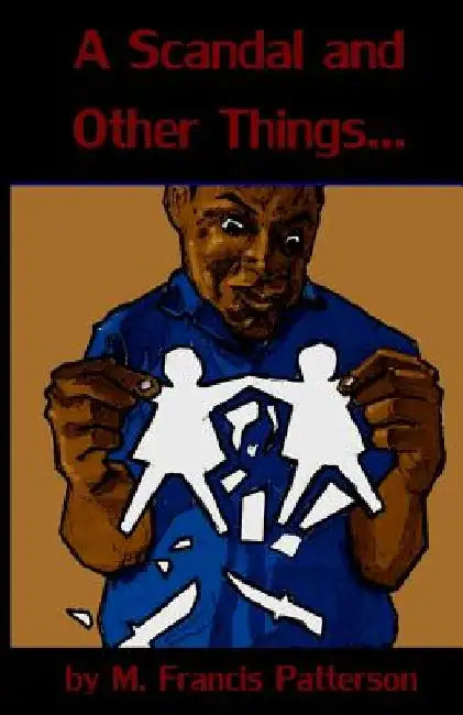 A Scandal and Other Things... by D. L. Russell