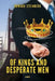 Of Kings and Desperate Men by Howard Steinberg