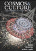 Cosmos & Culture: Cultural Evolution in a Cosmic Context by Steven J. Dick