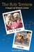 The Holy Terriers: A Dogoir by Richard Lutman