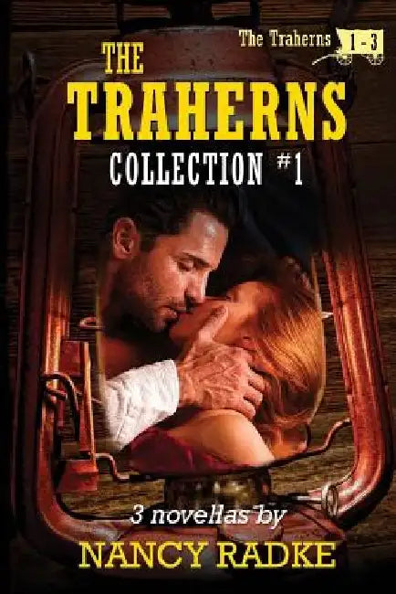 The Traherns, Collection #1 by Nancy Radke