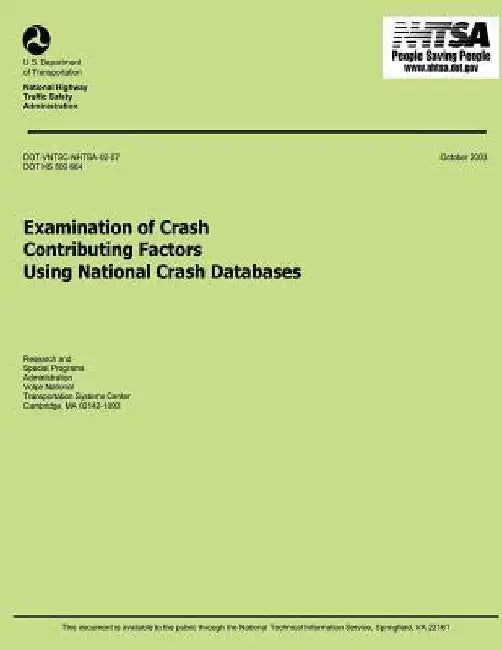 Examinations of Crash Contributing Factors Using National Crash Databases by U. S. Department of Transportation