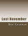 Last November by Bob Chapman