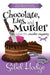Chocolate, Lies, and Murder (Amber Fox Mysteries book #4) by Sibel Hodge