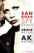 San Diego Spy Games by Ak Waters