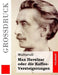 Max Havelaar oder die Kaffee-Versteigerungen (Großdruck) by Multatuli