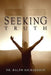Seeking Truth by Ralph Richardson