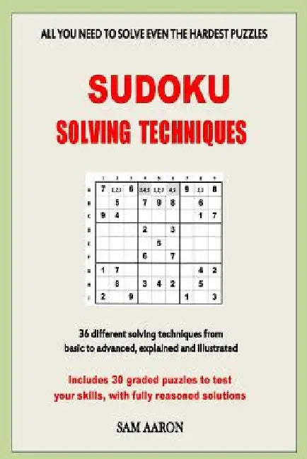Sudoku Solving Techniques by Sam Aaron