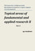 Topical Areas of Fundamental and Applied Research II. Vol. 3: Proceedings of the Conference. Moscow, 10-11.10.2013 by Academic, Spc