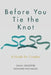 Before You Tie the Knot: A Guide for Couples by Mohamed Hag Magid