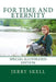 For Time and Eternity by Jerry Skell