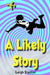 A Likely Story by Leigh a. Stanton