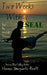 Two Weeks With a SEAL by Theresa Marguerite Hewitt