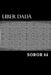Liber DADA by Alice S. Eidson