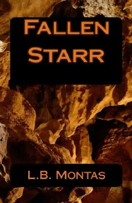 Fallen Starr by L. B. Montas