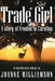 Trade Girl by Joanne Williamson