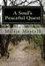 A Soul's Peaceful Quest: Lessons from the Path by Millie a. Mestril