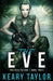 The Eve by Keary Taylor