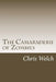 The Camaraderie of Zombies by Chris Welch