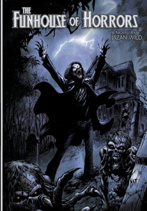 Funhouse Of Horrors (A Novel By Jazan Wild) by Stefan Petrucha