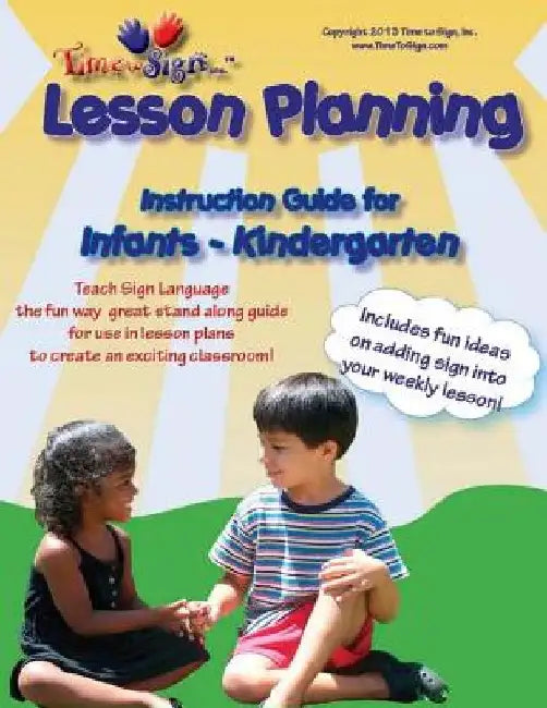 Lesson Planning Instruction Guide: Infant - Kindergarden by Lillian I. Hubler Cda