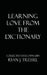Learning Love From The Dictionary: Collected Lyrics 1996-2013 by Ryan J. Tressel