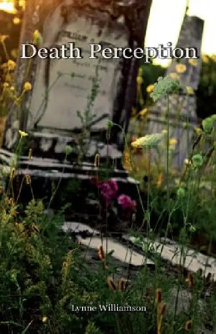 Death Perception by Michelle Griffith