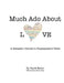 Much Ado About Love: Reference Edition by David K. Nanto