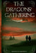 The Dragons' Gathering by Joshua D. Baldwin