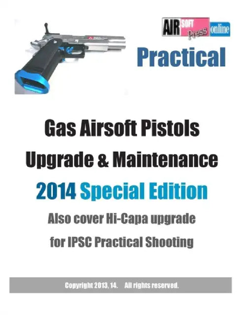 Practical Gas Airsoft Pistols Upgrade by Airsoftpress